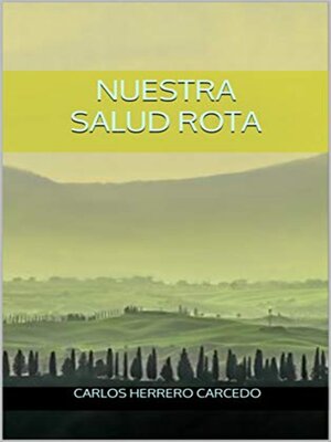 cover image of Nuestra Salud Rota